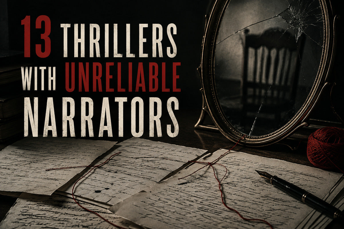 13 thrillers with unreliable narrators