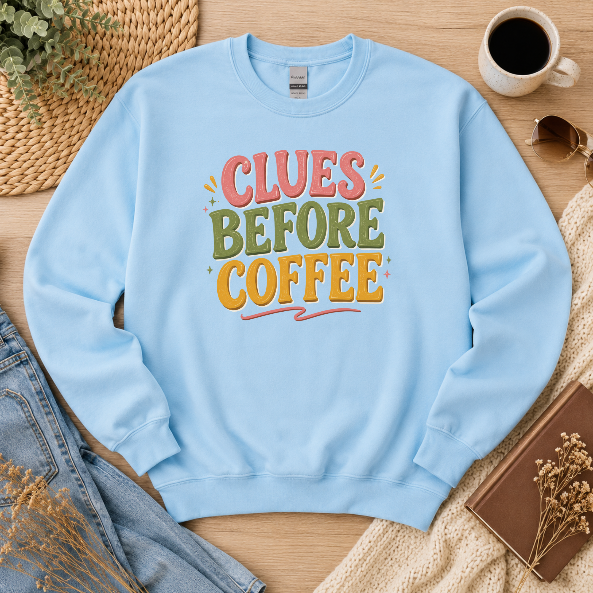 Clues Before Coffee Sweatshirt, Mystery Reader Sweatshirt, Cozy Mystery Gift, Detective Book Lover Crewneck, Bookish Apparel