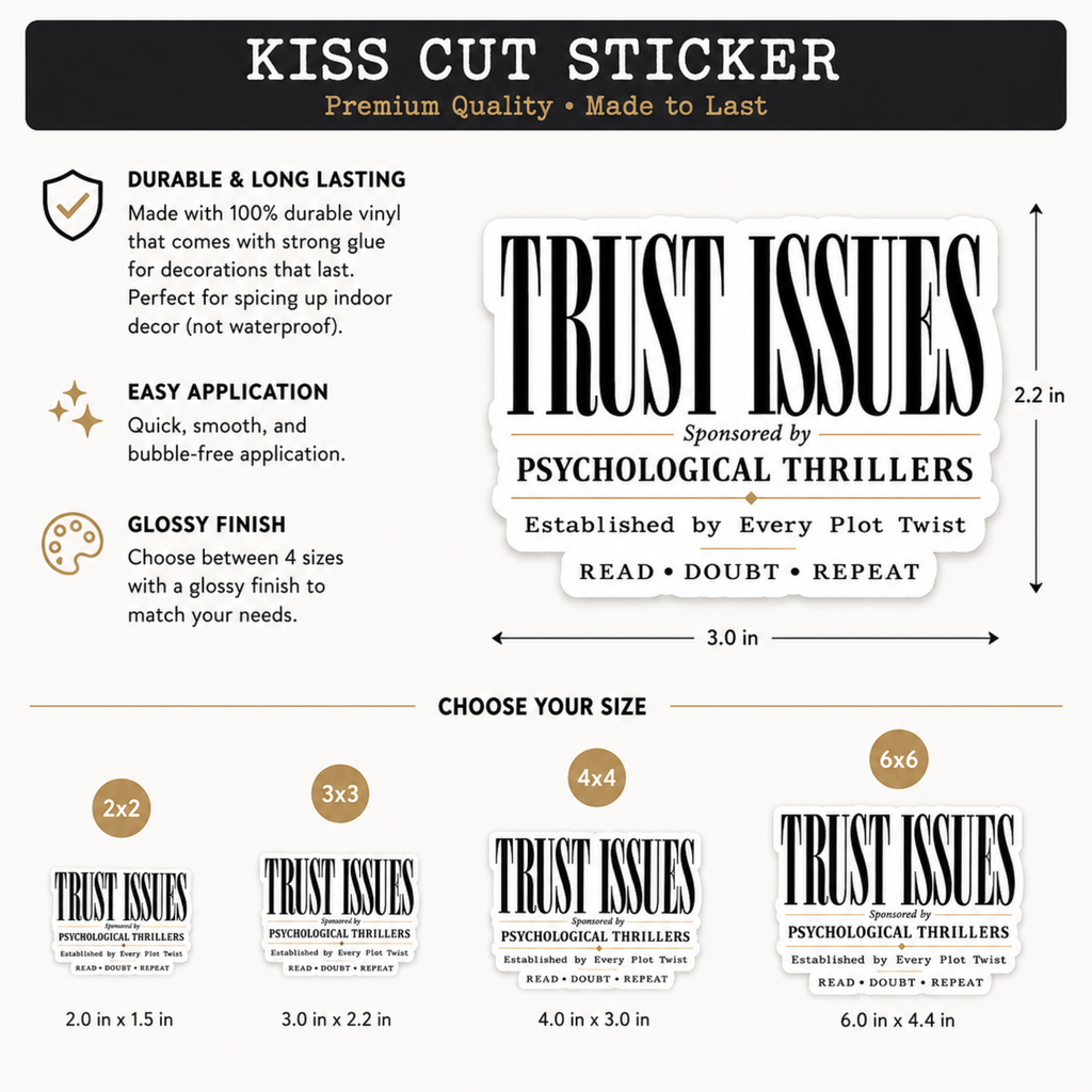 Trust Issues Sticker, Psychological Thriller Sticker, Mystery Reader Gift, Book Lover Sticker, Laptop Sticker, Kindle Sticker