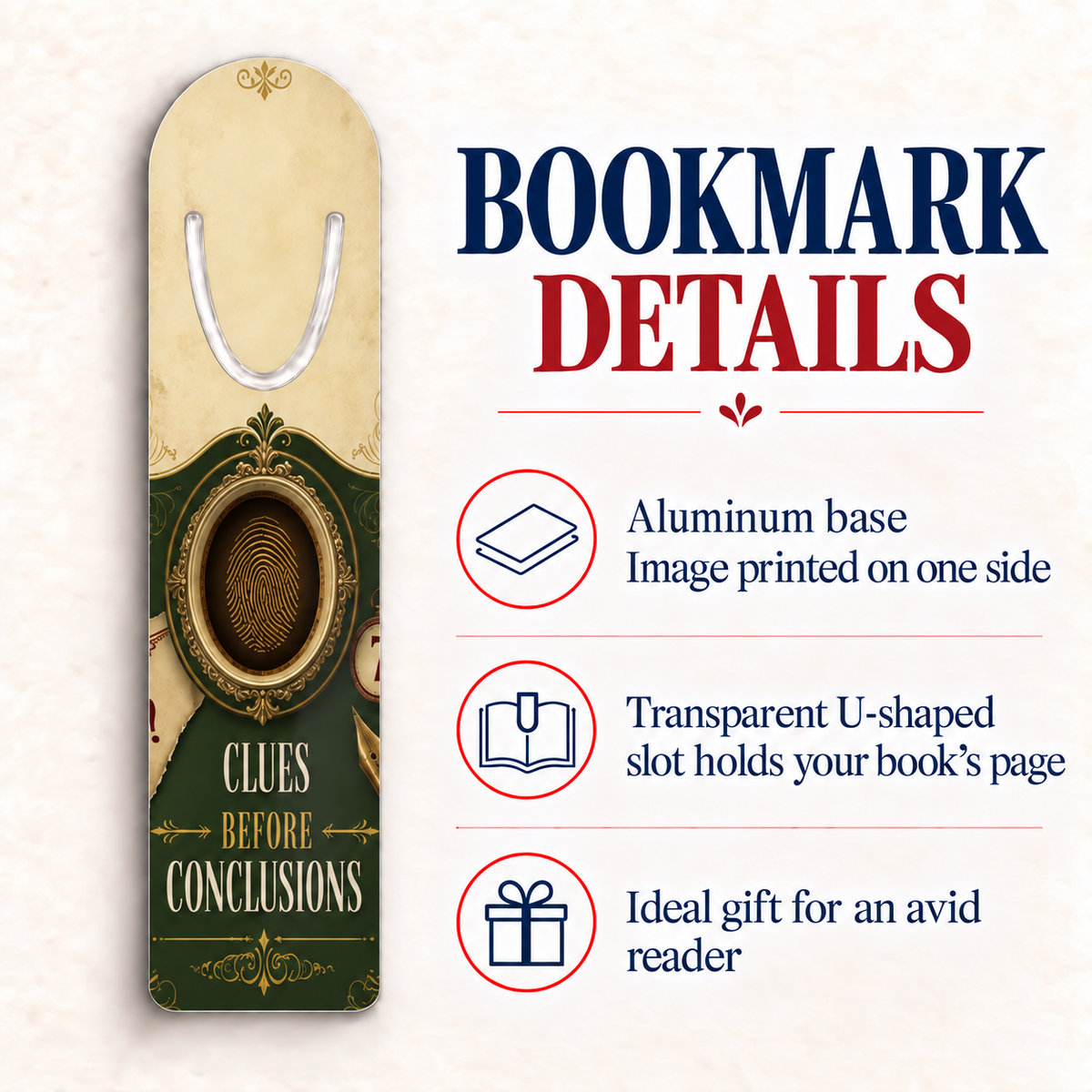 “Clues Before Conclusions” bookmark beside a feature guide noting its one-sided aluminum print, transparent U-shaped page slot, and reader-gift appeal.