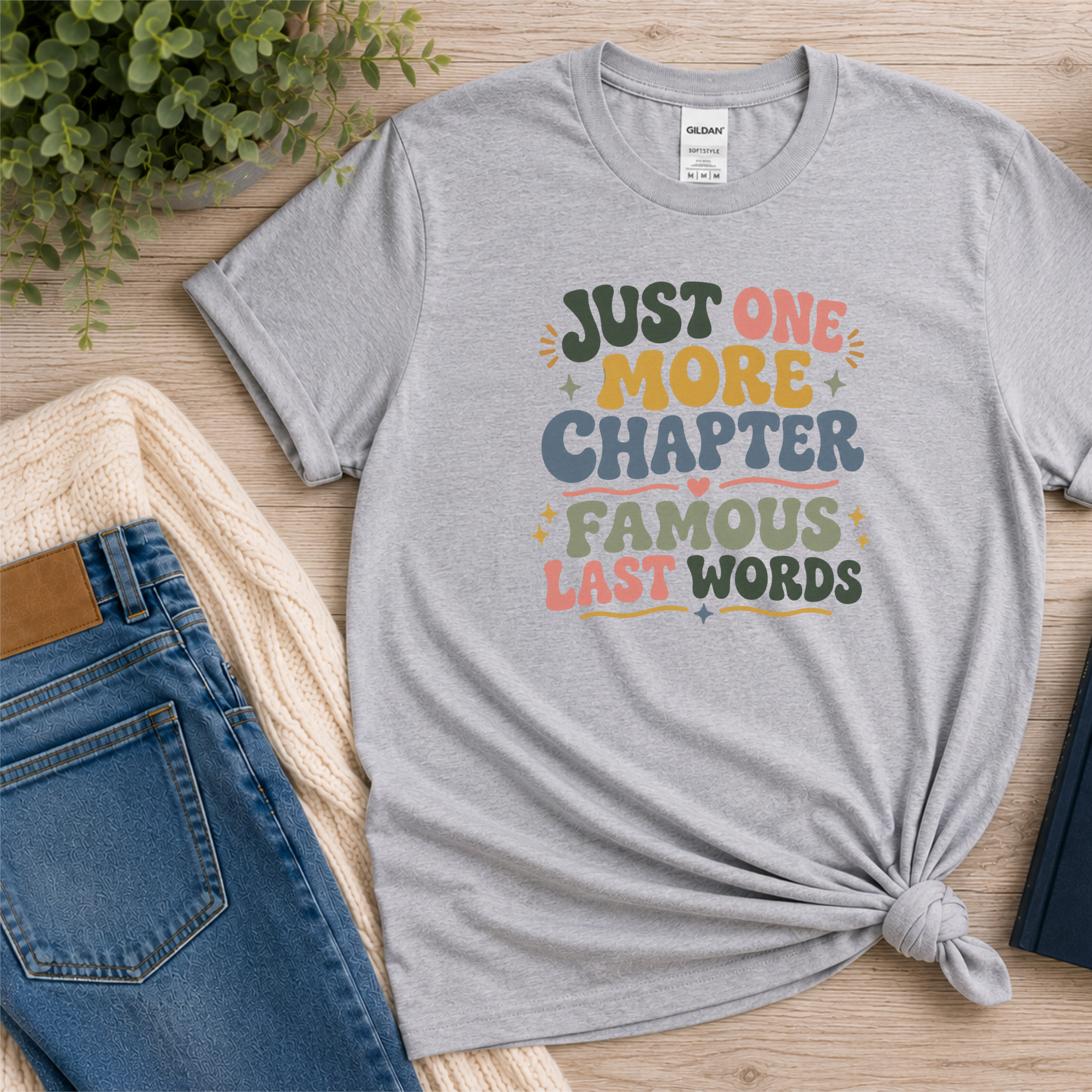 Just One More Chapter Famous Last Words Tshirt Retro Book Lover Tee Funny Bookish Reader Shirt Reading Gift Bookworm Boho Bibliophile