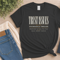 Trust Issues T-Shirt, Psychological Thriller Shirt, Mystery Reader Gift, Book Lover Tee, Suspense Reader Shirt, Book Club Tee