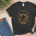 Reading Spell Books Since 1692 Shirt, Witch Shirt, Salem Massachusetts Gift, Witchcore Tee, Gothic Romance Shirt, Book Lover