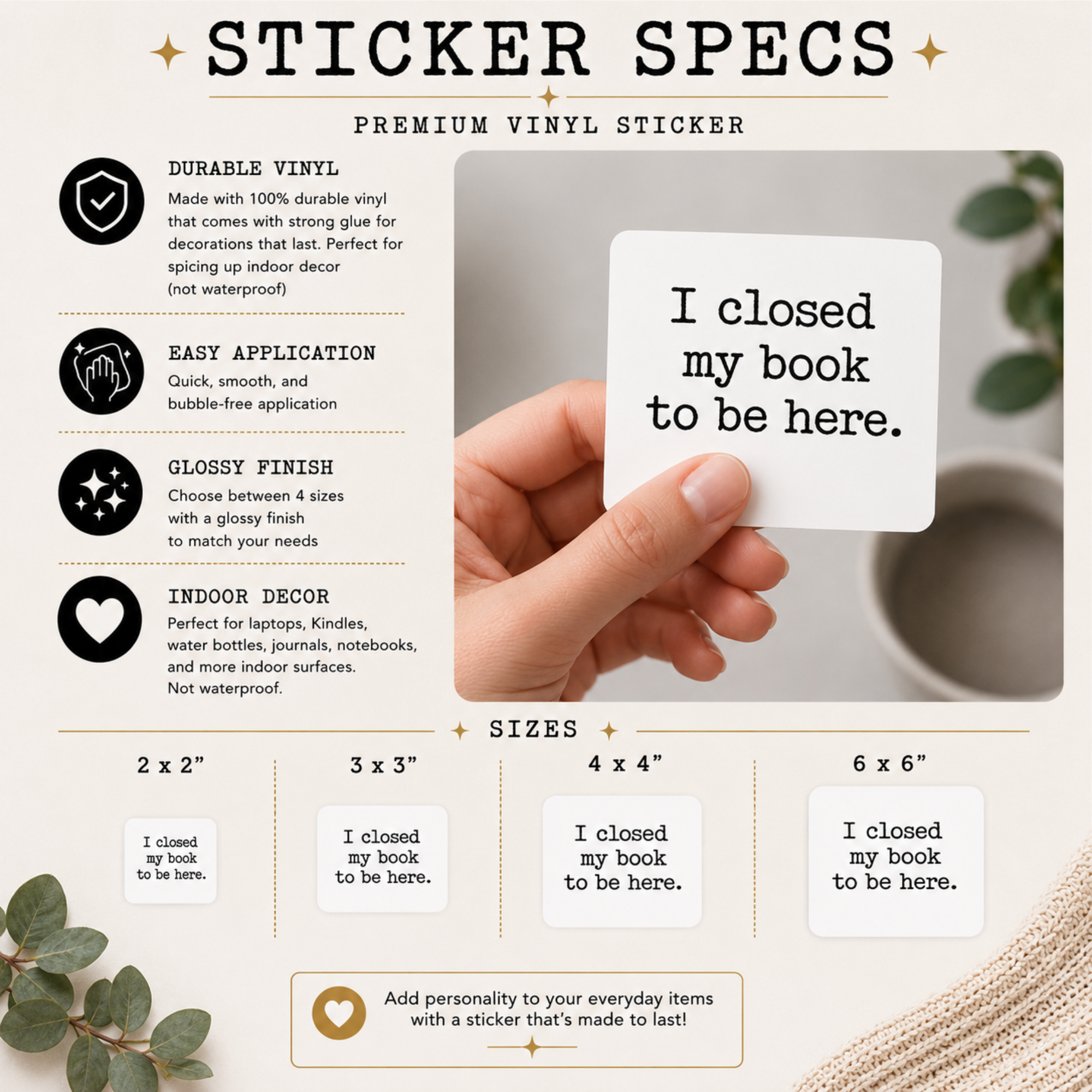 I Closed My Book to Be Here Sticker, Book Lover Gift, Laptop, Water Bottle & Journal Planner Sticker