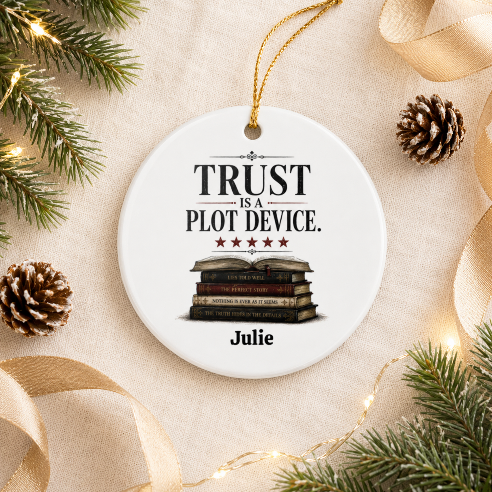 Personalized Book Lover Ornament, Trust Is a Plot Device Ceramic Christmas Ornament, Reader Gift, Literary Decor