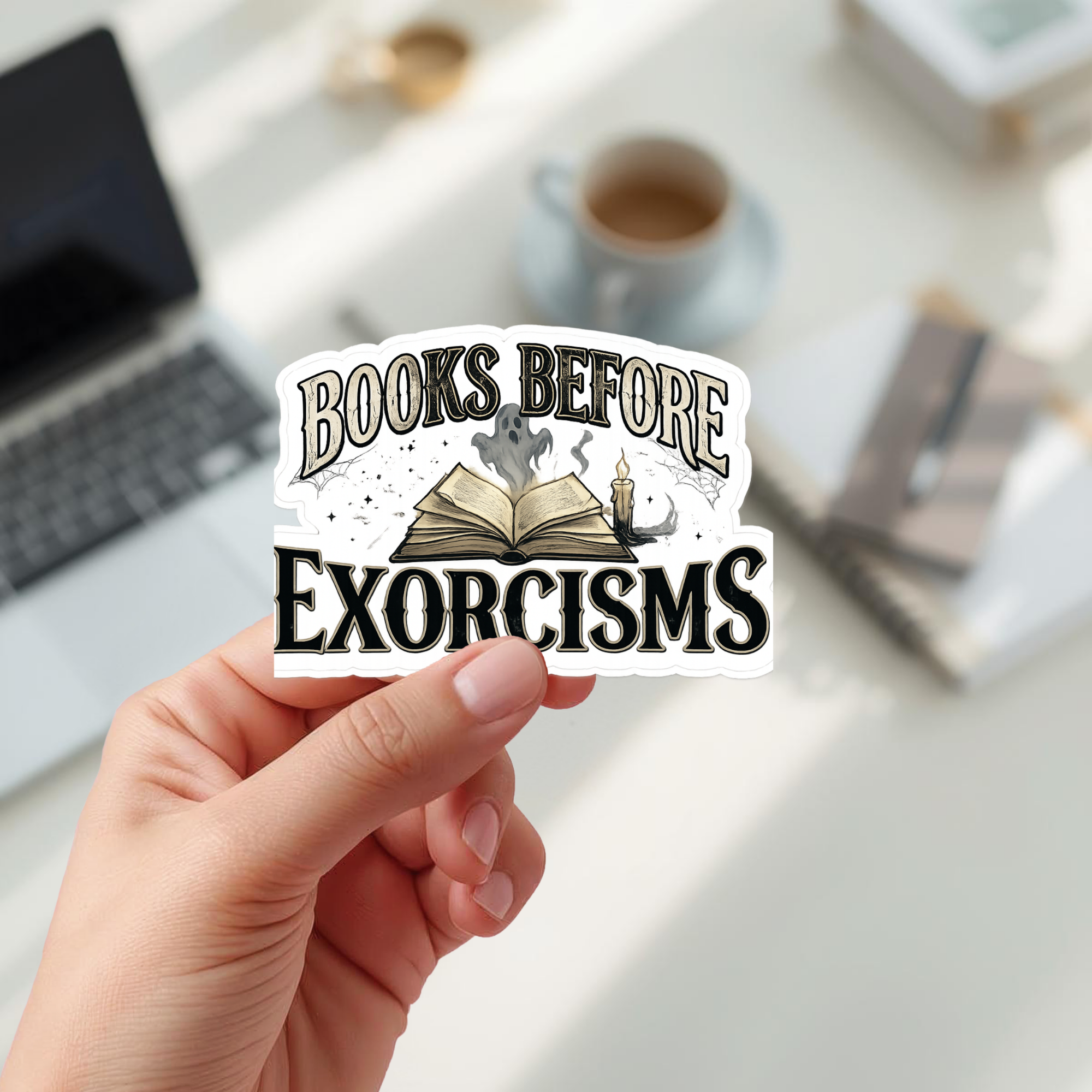 Books Before Exorcisms Glossy Sticker: Bookish Gift, Journal, Laptop & Water Bottle Sticker