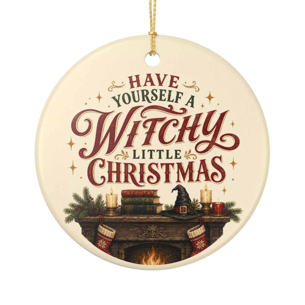 Witchy Christmas Ornament, Have Yourself a Witchy Little Christmas, Magical Holiday Tree Decor, Cozy Gothic Winter Gift