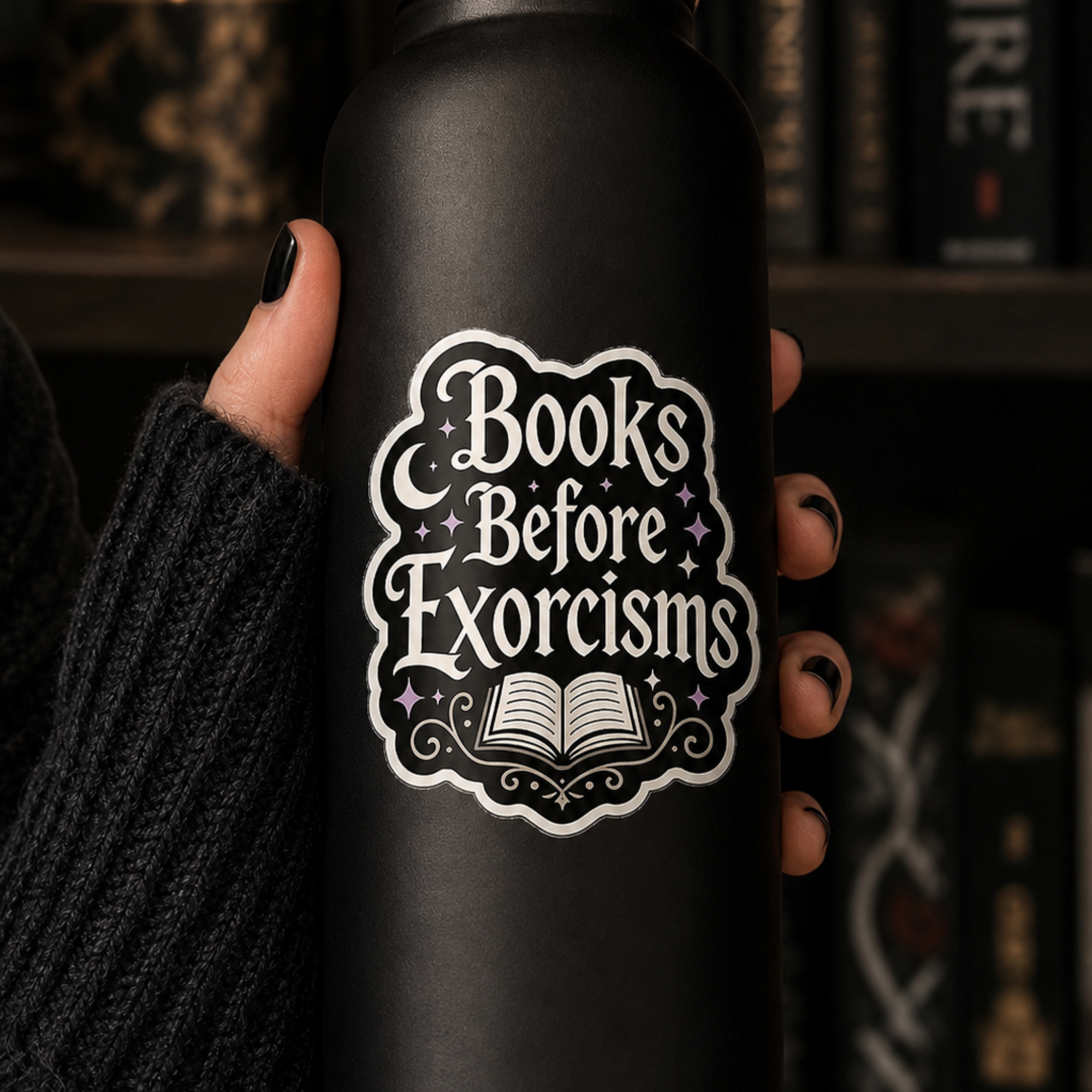 Books Before Exorcisms Sticker, Gothic Bookish Sticker, Horror Reader Gift, Spooky Book Lover Decal, Kindle Laptop Water Bottle Sticker