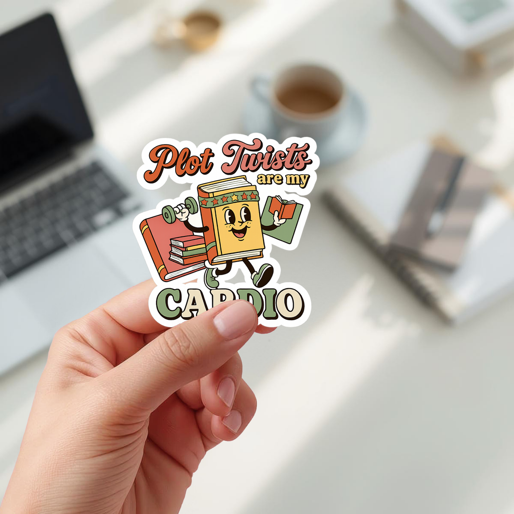 Plot Twists Are My Cardio Glossy Sticker - Retro Book Lover Gift, Funny Bookish Sticker, Planner, Water Bottle & Laptop Sticker