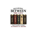 Reading Between the Lies Sticker, Thriller Book Lover Sticker, Mystery Reader Gift, Bookish Vinyl Decal, Kindle Laptop Water Bottle
