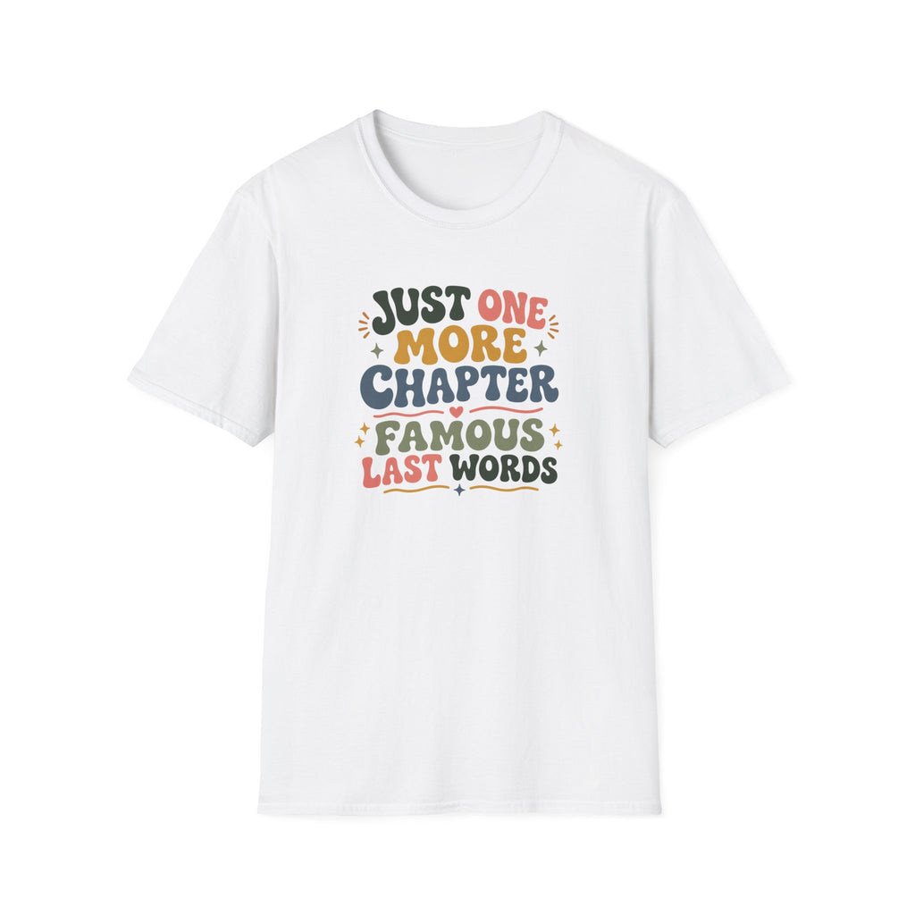 Just One More Chapter Famous Last Words Tshirt Retro Book Lover Tee Funny Bookish Reader Shirt Groovy Reading Gift Bookworm Boho Bibliophile